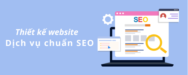 Lợi ích thiết kế website dịch vụ - Lựa chọn tố ưu chi phí cho doanh nghiệp