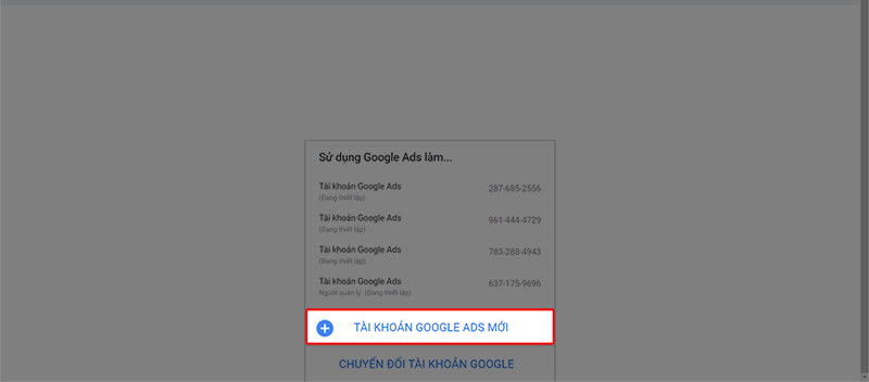 Nhấp chuột vào tạo tài khoản google ads mới