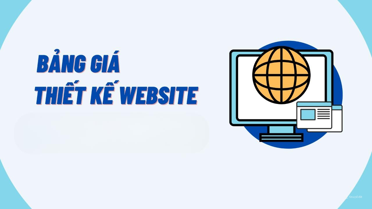 Bảng giá thiết kế website