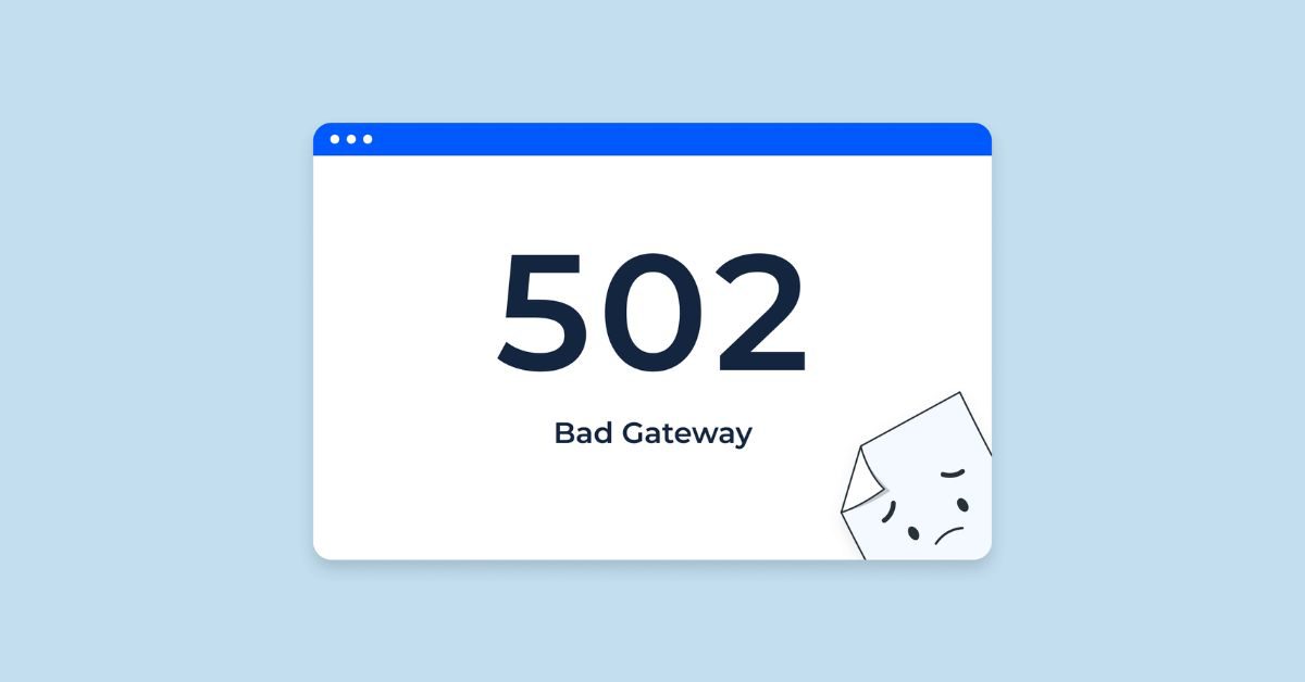 502 bad gateway là gì